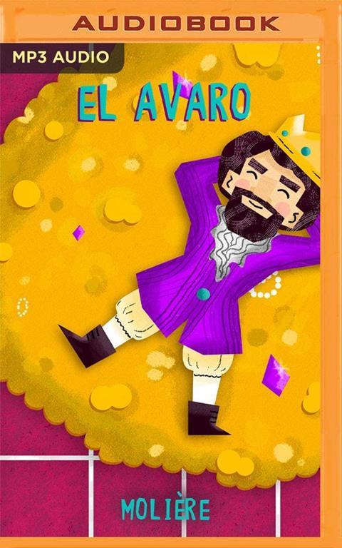 El Avaro (Spanish Edition)