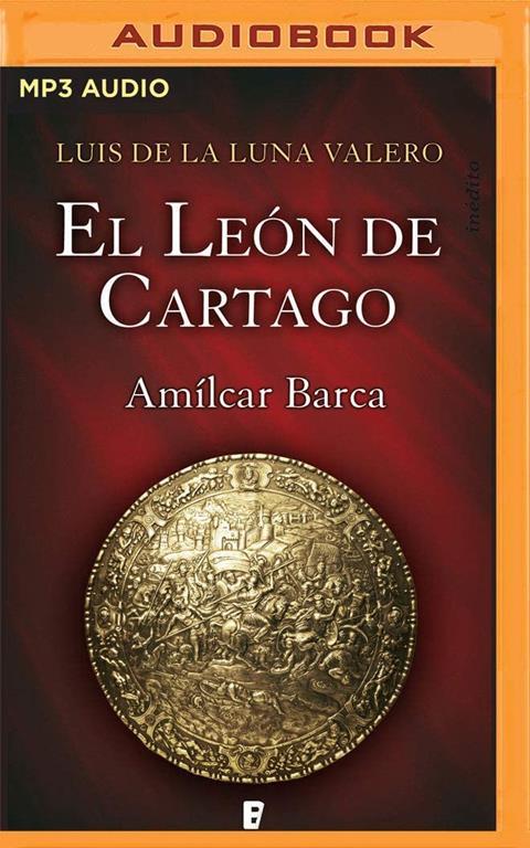 El le&oacute;n de Cartago (Spanish Edition)