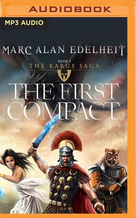 The First Compact (The Karus Saga, 3)