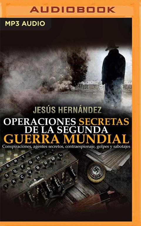 Operaciones secretas de la Segunda Guerra Mundial (Latin American)