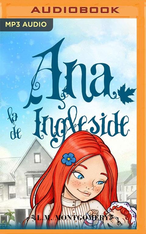 Ana, La De Ingleside (Ana, La De Tejas Verdes, 6)