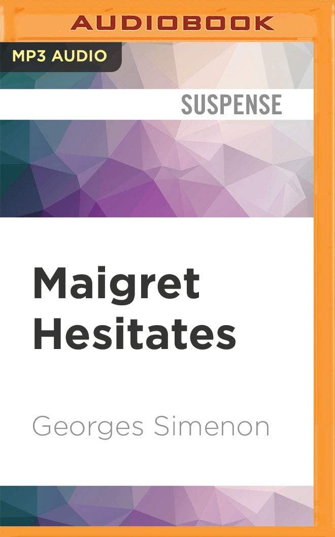 Maigret Hesitates (Inspector Maigret, 67)