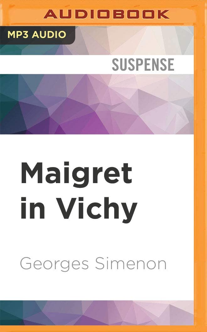 Maigret in Vichy (Inspector Maigret, 68)