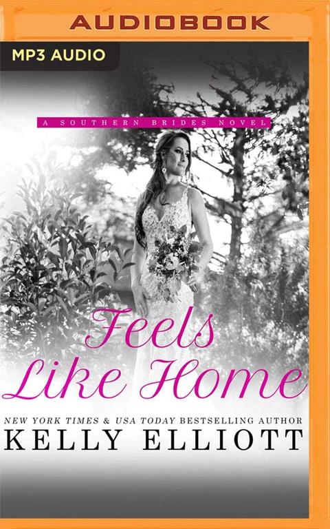 Feels Like Home (Southern Bride, 5)