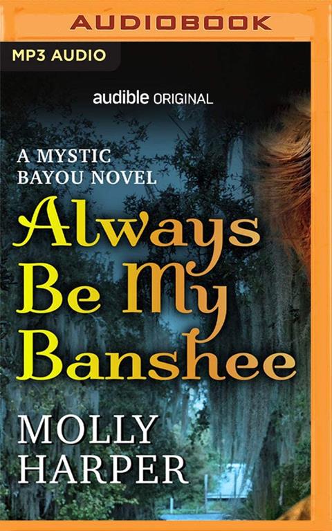 Always Be My Banshee (Mystic Bayou, 4)