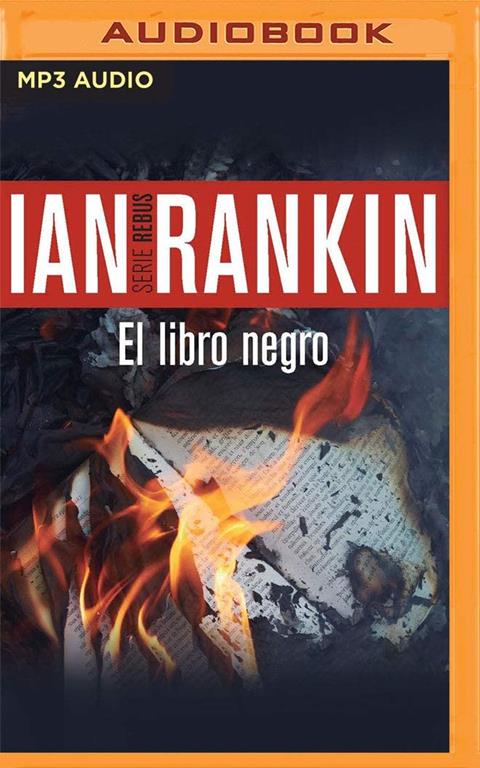 El Libro Negro (Narraci&oacute;n en Castellano) (John Rebus, 5)