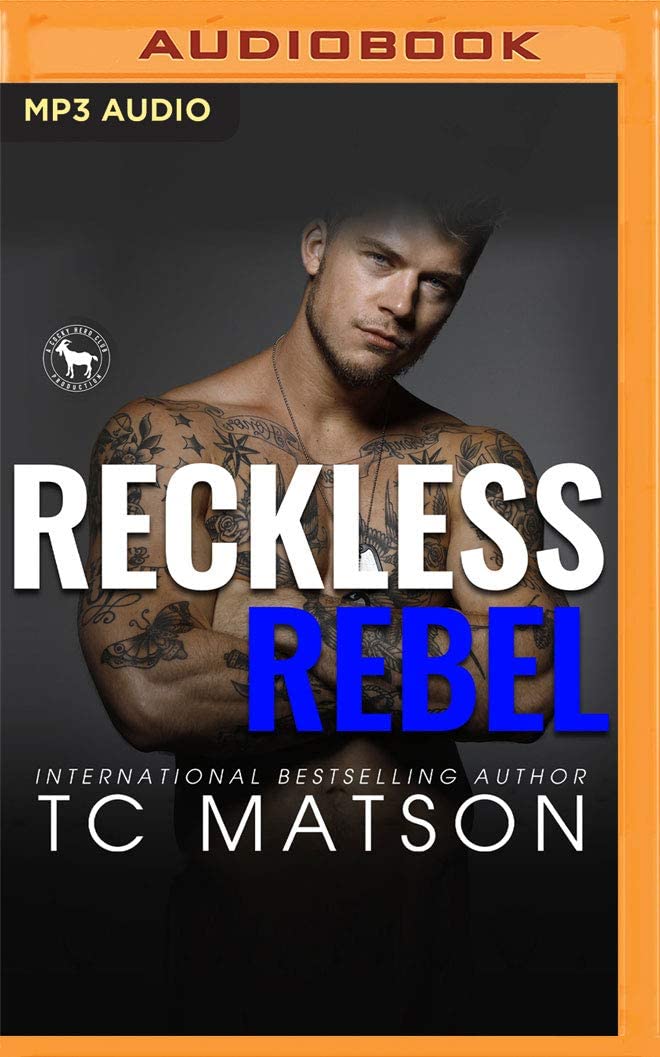 Reckless Rebel: A Hero Club Novel