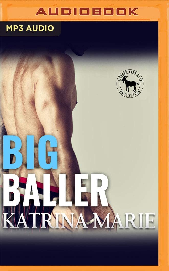 Big Baller: A Hero Club Novel