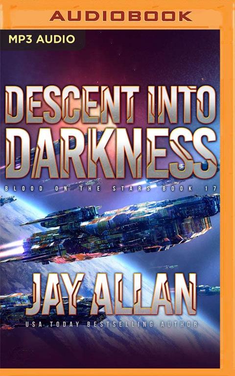 Descent into Darkness (Blood on the Stars, 17)