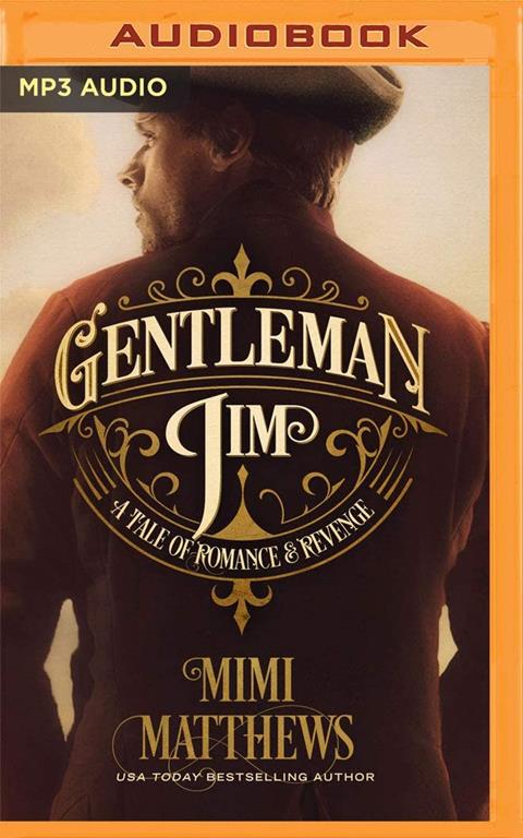 Gentleman Jim: A Tale of Romance and Revenge