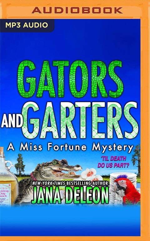 Gators and Garters (Miss Fortune Mysteries, 18)