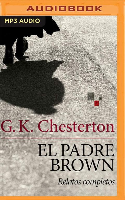 El padre Brown (Latin American): Relatos completos