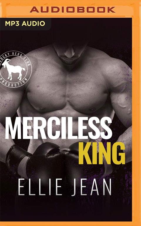 Merciless King: A Hero Club Novel