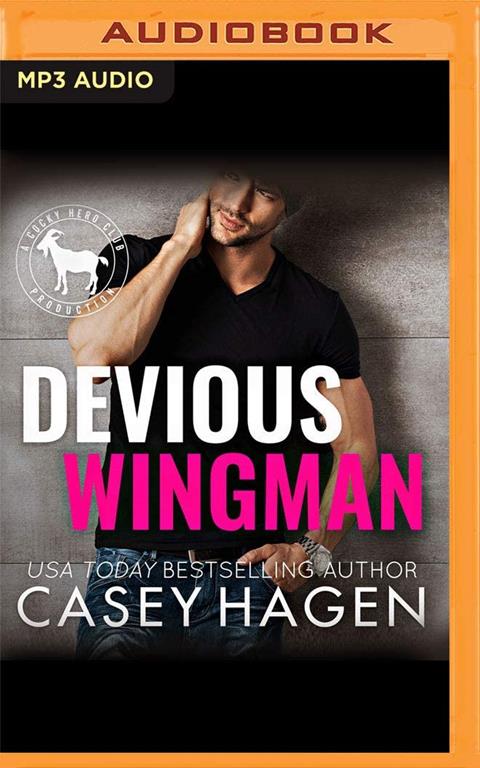 Devious Wingman: A Hero Club Novel