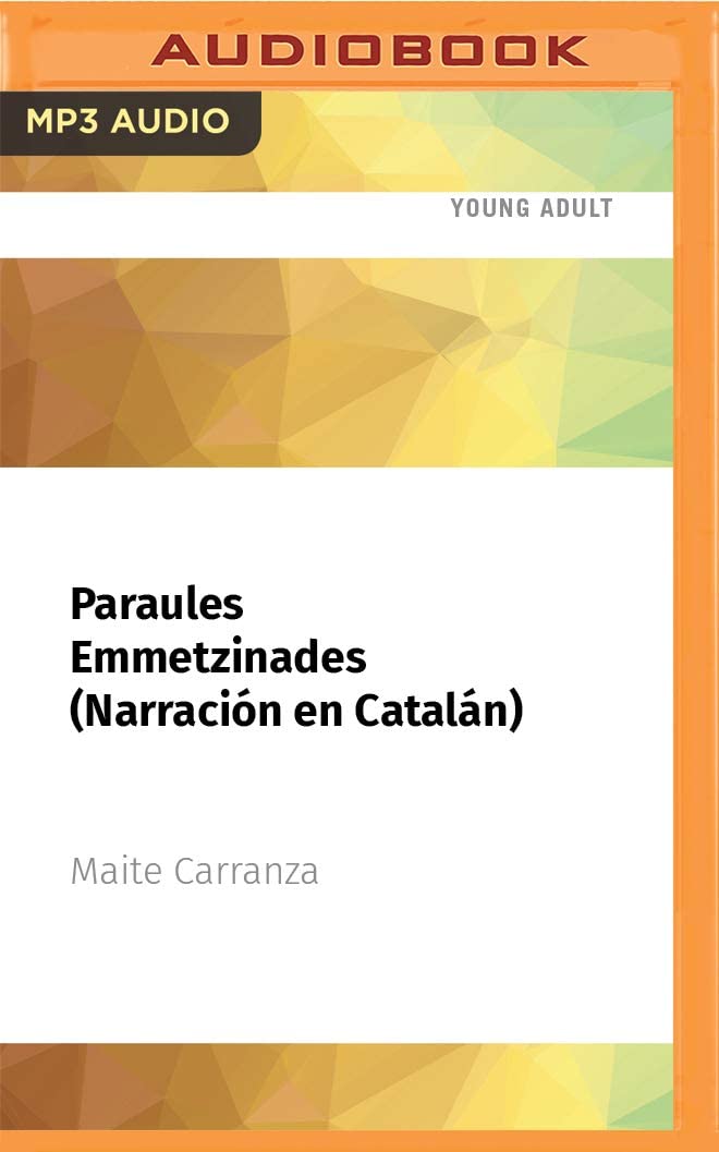 Paraules Emmetzinades (Narraci&oacute;n en Catal&aacute;n): Premio Edeb&eacute; de literatura Juvenil 2011