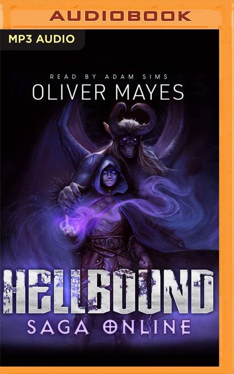 Hellbound: A LitRPG Series (Saga Online, 2)