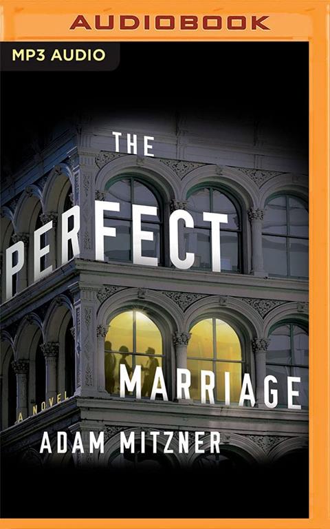 The Perfect Marriage: A Novel