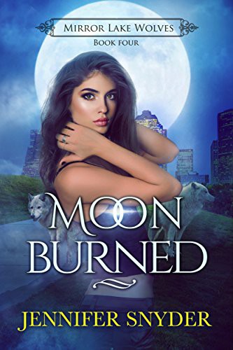 Moon Burned (Mirror Lake Wolves) (Volume 4)