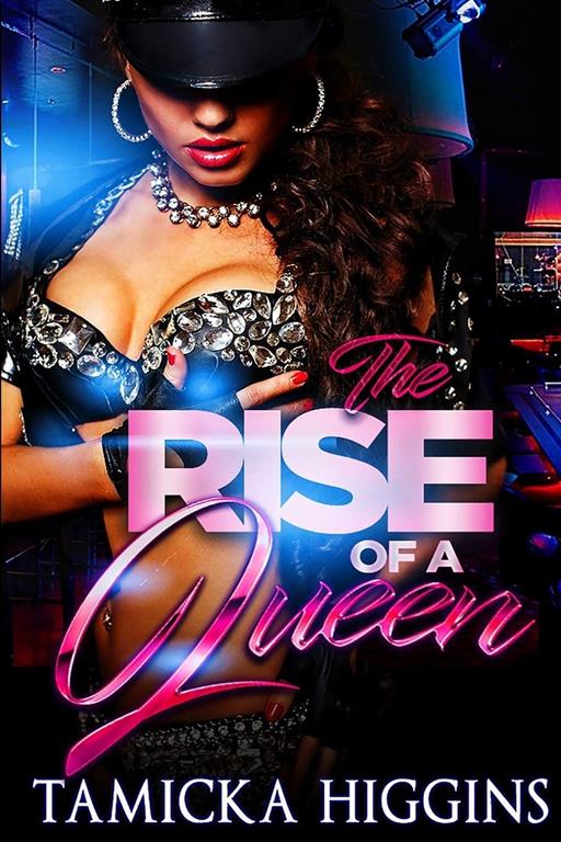 Rise Of A Queen