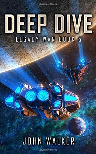 Deep Dive: Legacy War Book 5