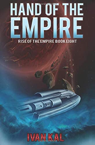 Hand of the Empire (Rise of the Empire)