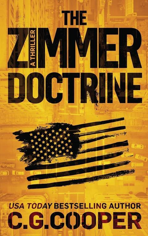 The Zimmer Doctrine (Corps Justice)