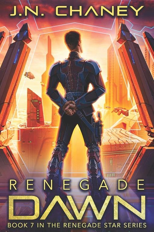 Renegade Dawn: An Intergalactic Space Opera Adventure (Renegade Star)