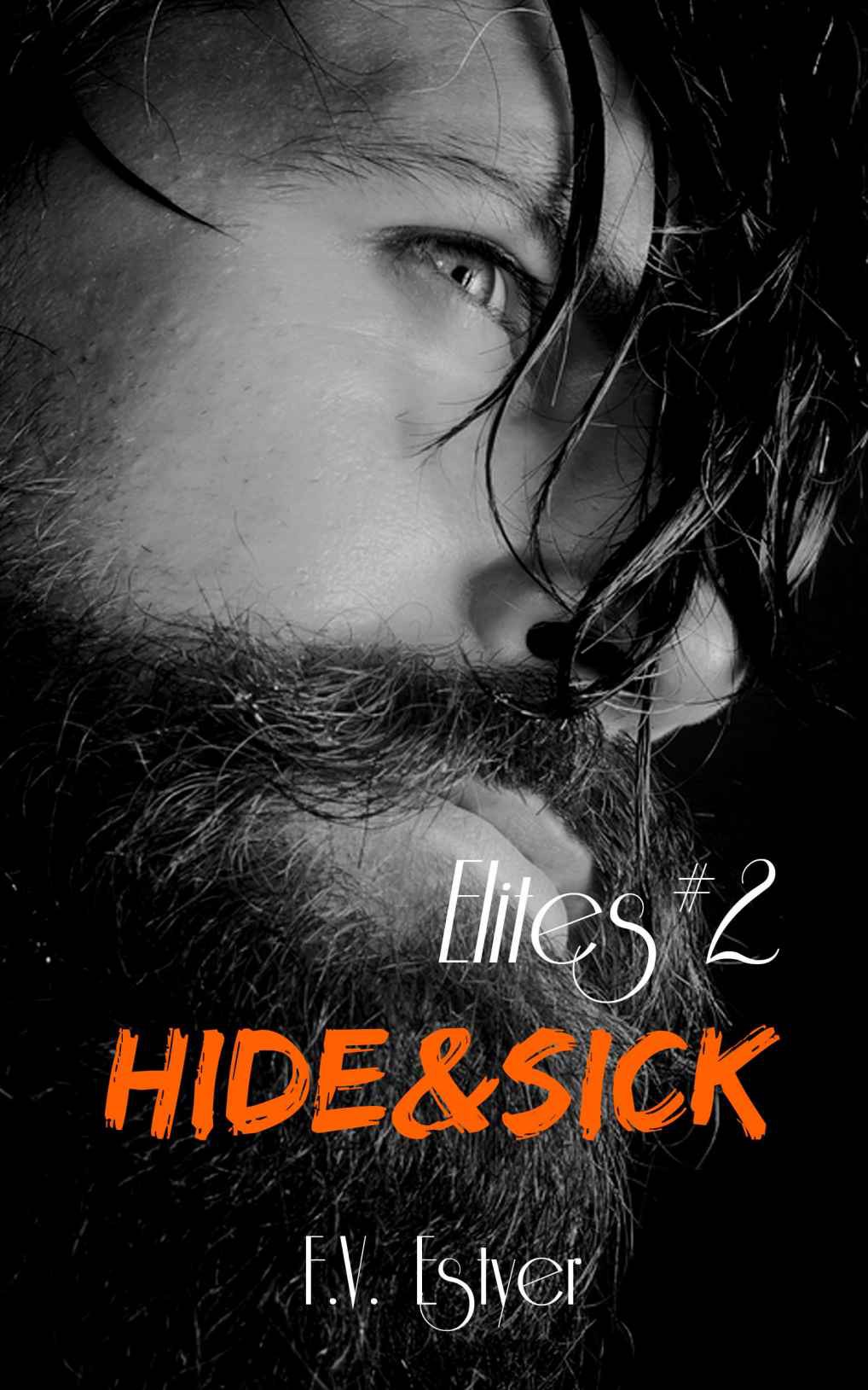 Hide &amp; Sick