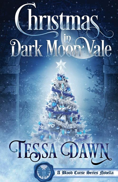 Christmas In Dark Moon Vale: A Blood Curse Series Novella