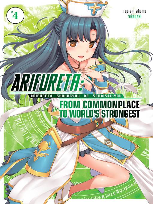 Arifureta: From Commonplace to World's Strongest, Volume 4