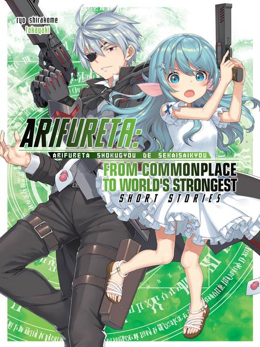 Arifureta: From Commonplace to World's Strongest, Volume 10.5