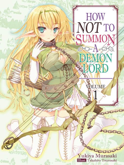 How NOT to Summon a Demon Lord, Volume 1