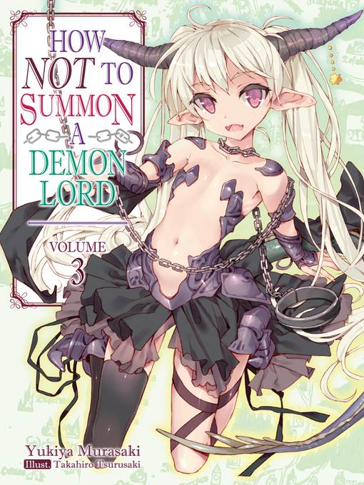 How NOT to Summon a Demon Lord, Volume 3