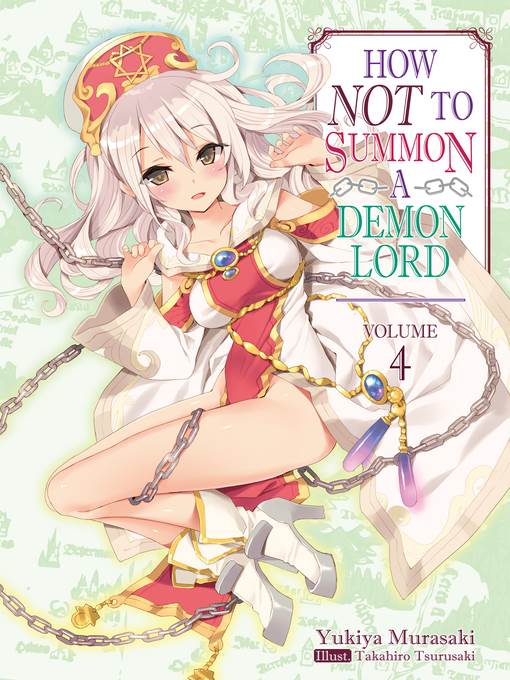 How NOT to Summon a Demon Lord, Volume 4