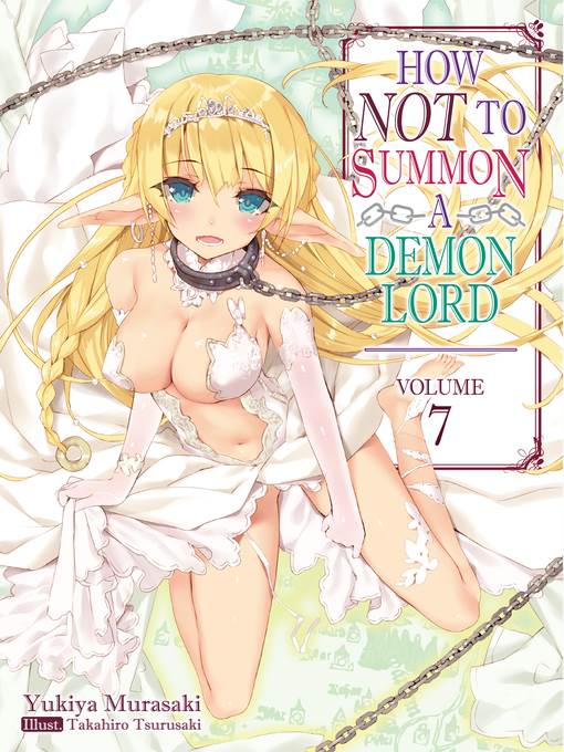 How NOT to Summon a Demon Lord, Volume 7