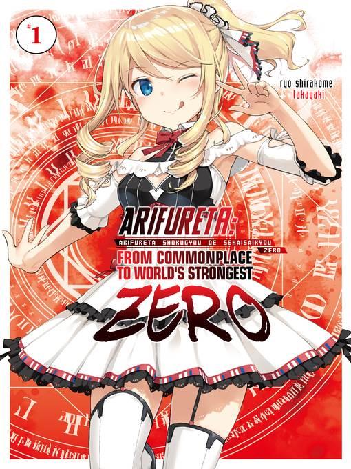 Arifureta Zero, Volume 1