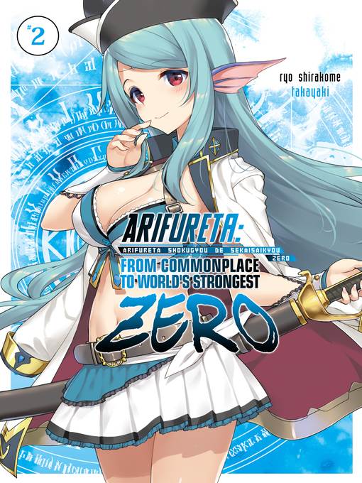 Arifureta Zero, Volume 2