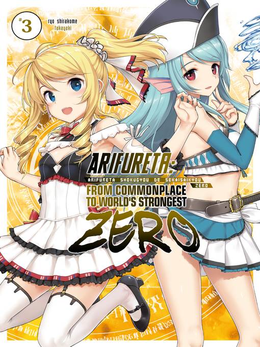 Arifureta Zero, Volume 3