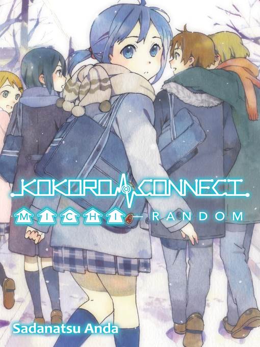 Kokoro Connect, Volume 4