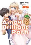 Amagi Brilliant Park, Volume 5