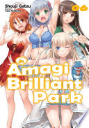 Amagi Brilliant Park, Volume 6