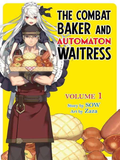 The Combat Baker and the Automaton Waitress, Volume 1