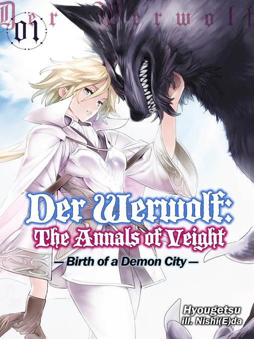 Der Werwolf: The Annals of Veight, Volume 1