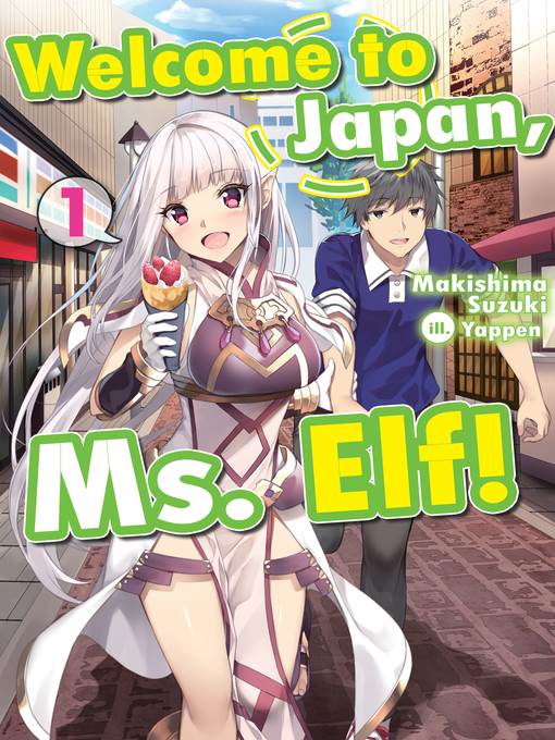 Welcome to Japan, Ms. Elf!, Volume 1