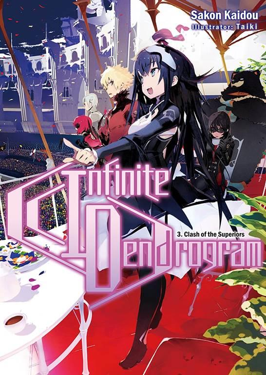 Infinite Dendrogram: Volume 3 (Infinite Dendrogram (light novel) (3))