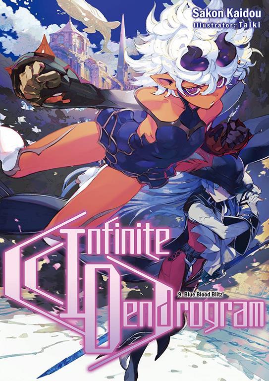 Infinite Dendrogram: Volume 9 (Infinite Dendrogram (light novel), 9)