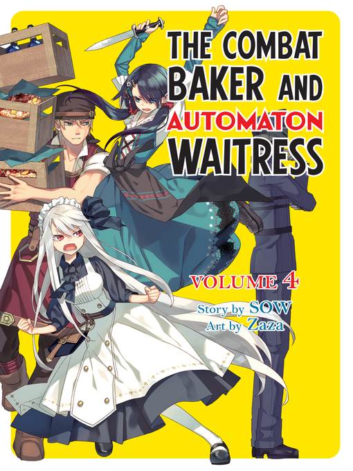 The Combat Baker and Automaton Waitress, Volume 4