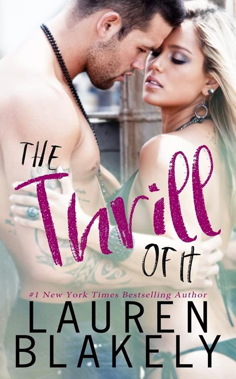 The Thrill of It (No Regrets) (Volume 1)