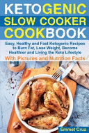 Ketogenic Slow Cooker Cookbook