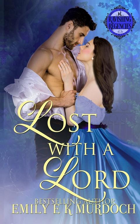 Lost with a Lord (Ravishing Regencies)